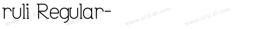ruli Regular字体转换
